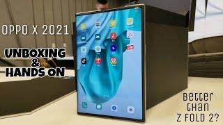 OPPO X 2021 UNBOXING & HANDS ON: Rollable Smartphone!! | Better than Z Fold 2?