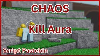 Roblox CHAOS Script - Kill Aura