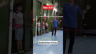 " Net Kill " Badminton Tricks #shorts #badminton #badmintontraining