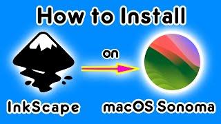 How to install InkScape on macOS Sonoma | InkScape Install on Mac