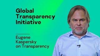 Eugene Kaspersky on Transparency