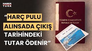 Gelir İdaresi Başkanlığından yurt dışına çıkış harcı açıklaması