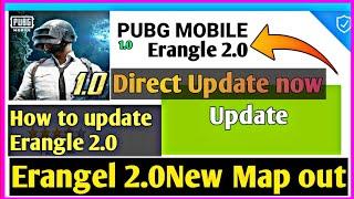 How to download Erangel 2.0 Update | Erangel 2.0 Update kaise kare | How to update erangel 2.0 pubg