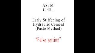 False Setting Test of Cement  (ASTM C-451)