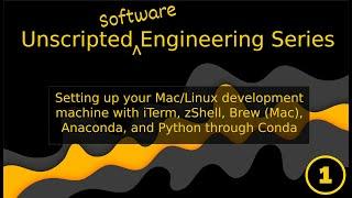 Unscripted Engineering Series: Setting up your development machine (Part 1)