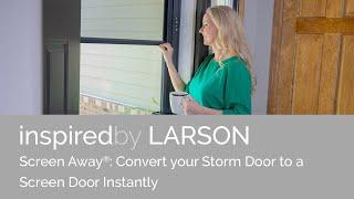 Screen Away Doors converts Storm Door to a Screen Door