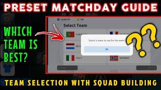 PRESET MATCHDAY GUIDE WITH SQUAD BUILDING | CHOOSE AN UNBEATABLE SQUAD IN PES 2021 MOBILE