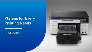 Epson SureColor SC-F2230 DTG Printer Tutorial Video - Platens for Every Printing Needs