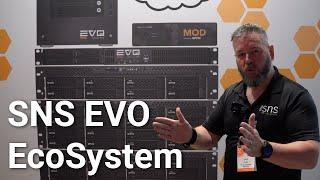 New Features of the SNS EVO ecosystem | IBC2024