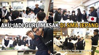 SERUNYA JADI GURU MASAK DI SEKOLAH SMA JEPANG ! NGENALIN MASAKAN INDONESIA ! feat Wakai Farm !