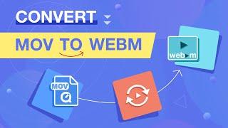 How to Convert MOV to WebM (with Alpha Transparency)