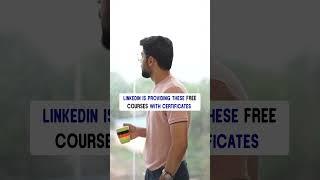 Free Courses with Certificates by LinkedIn | MBA | BTech | Check Description for Links