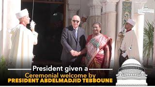 President Droupadi Murmu given a ceremonial welcome by President Abdelmadjid Tebboune of Algeria