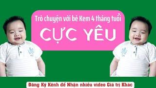 Chuyên Gia Trò Chuyện Với Bé Kem VTV 4 Tháng tuổi Cực Yêu | Kem VTV |