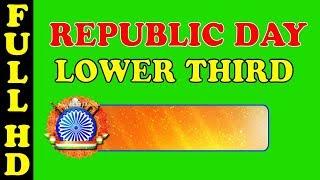 Republic Day Backgrounds || 【Lower Third】Video backgrounds Green Screen HD || Green Screen Effect