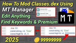 How To Edit Classes.dex Using MT Manager || 2025