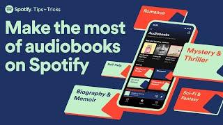 Top tips for maximising your 15 hours of Audiobooks on Spotify