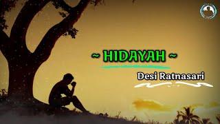Desi Ratnasari - Hidayah ( Lirik )