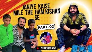 Karan Arora Podcast | Kishan aur karan kaise mile | Janiye Puri Story Part 2