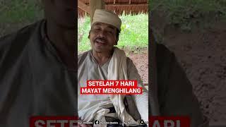 Setelah 7 hari mayat menghilang dari kuburan benarkah? #banten #baduy #baduydalam #baduyindonesia