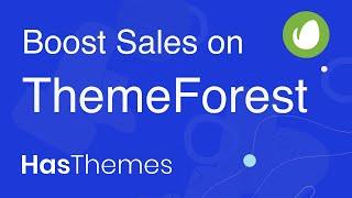 How to increase sales on ThemeForest