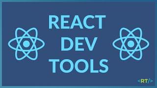 React Developer Tools | Components & Profiler