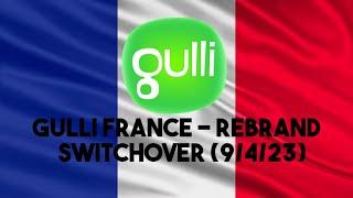 Gulli France - Rebrand Switchover (9/4/23)
