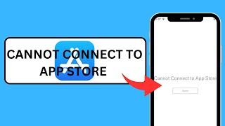 Cannot connect to App Store |App Store not working 2024|How to fix cannot connect to App Store  2024