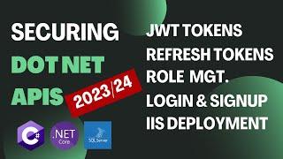 JWT tokens, Refresh tokens and role management in dot net core API | Signup & login in dot net apis