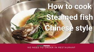 Steamed Fish | Authentic dish in Cantonese