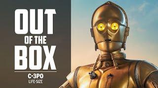 C-3PO Life Size Star Wars Figure Unboxing | Out of the Box