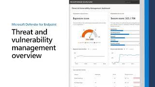 Threat and vulnerability management overview - Microsoft Defender for Endpoint
