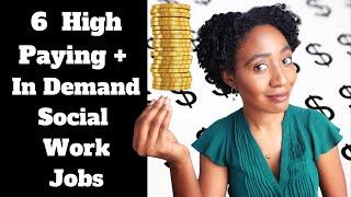 6 High Paying AND In Demand Social Work Jobs In 2021: Including Jobs W/ $60k-100k Annual Salaries!