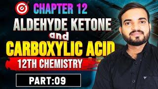 Aldehyde ketone and carboxylic acid 12th Chemistry Chapter 12 Part 9#neet ‎@a2zpractical991