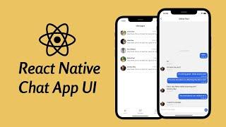 React Native Chat App UI Tutorial