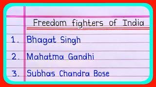Freedom Fighters Name | Name of Indian Freedom Fighters | Freedom Fighters of India
