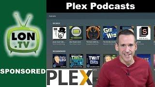 Plex Podcasts ! Free Plex Feature to Manage and Sync Your Favorite Podcasts Tutorial / How To