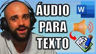 COMO TRANSCREVER AUDIOS USANDO WORD LEGENDAR VIDEOS FACILMENTE E CONVERTA AUDIO DO ZAP PARA TEXTO