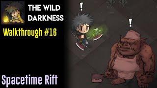 The Wild Darkness Walkthrough #16 | Exploring Spacetime Rift | Zac Worthy