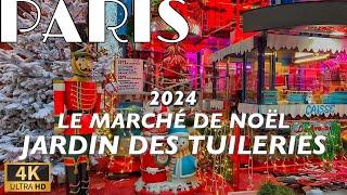 [PARIS 4K] "PARIS BEST CHRISTMAS MARKETTUILERIES GARDENS(PREVIEW)" (4K60HDR) 15/NOVEMBER/2024