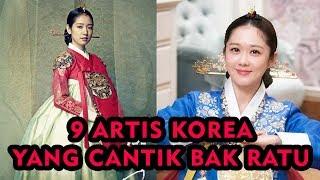 9 ARTIS KOREA YANG CANTIK BAK PUTRI BANGSAWAN SAAT BERAKTING JADI RATU