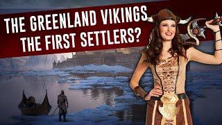 The Greenland Vikings | The First Settlers? | The Vikings