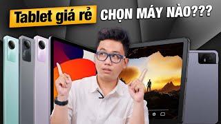 Tư vấn chọn máy tính bảng giá rẻ: RẺ thì có NGON??? | Thế Giới Di Động