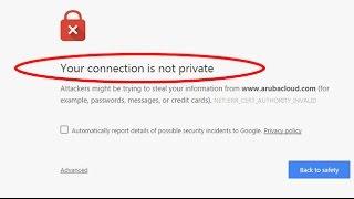 How To Fix Your Connection is not private|NET::ERR_CERT_AUTHORITY_INVALID  in Google Chrome