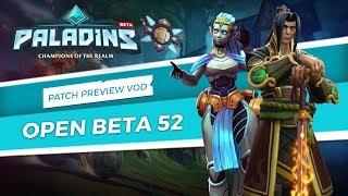 Paladins - Patch Preview - Open Beta 52 (Tyrant's Onslaught)