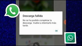 Solucionar descarga fallida en whatsapp/Cómo solucionar DESCARGA FALLIDA EN WHATSAPP 2023/Tecnología