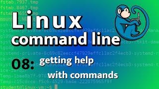 LCL 08 - getting help with commands - Linux Command Line tutorial for forensics