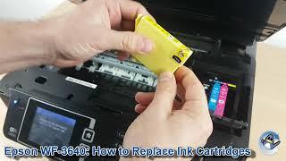 Epson Workforce WF-3640: How to Change/Replace Ink Cartridges