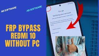 how to frp bypass redmi 10 remove account google miui 13 miui 12 wihout Pc 2025