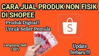 CARA JUAL PRODUK NON FISIK DI SHOPEE PRODUK DIGITAL |Termsuk Ongkos Kirim